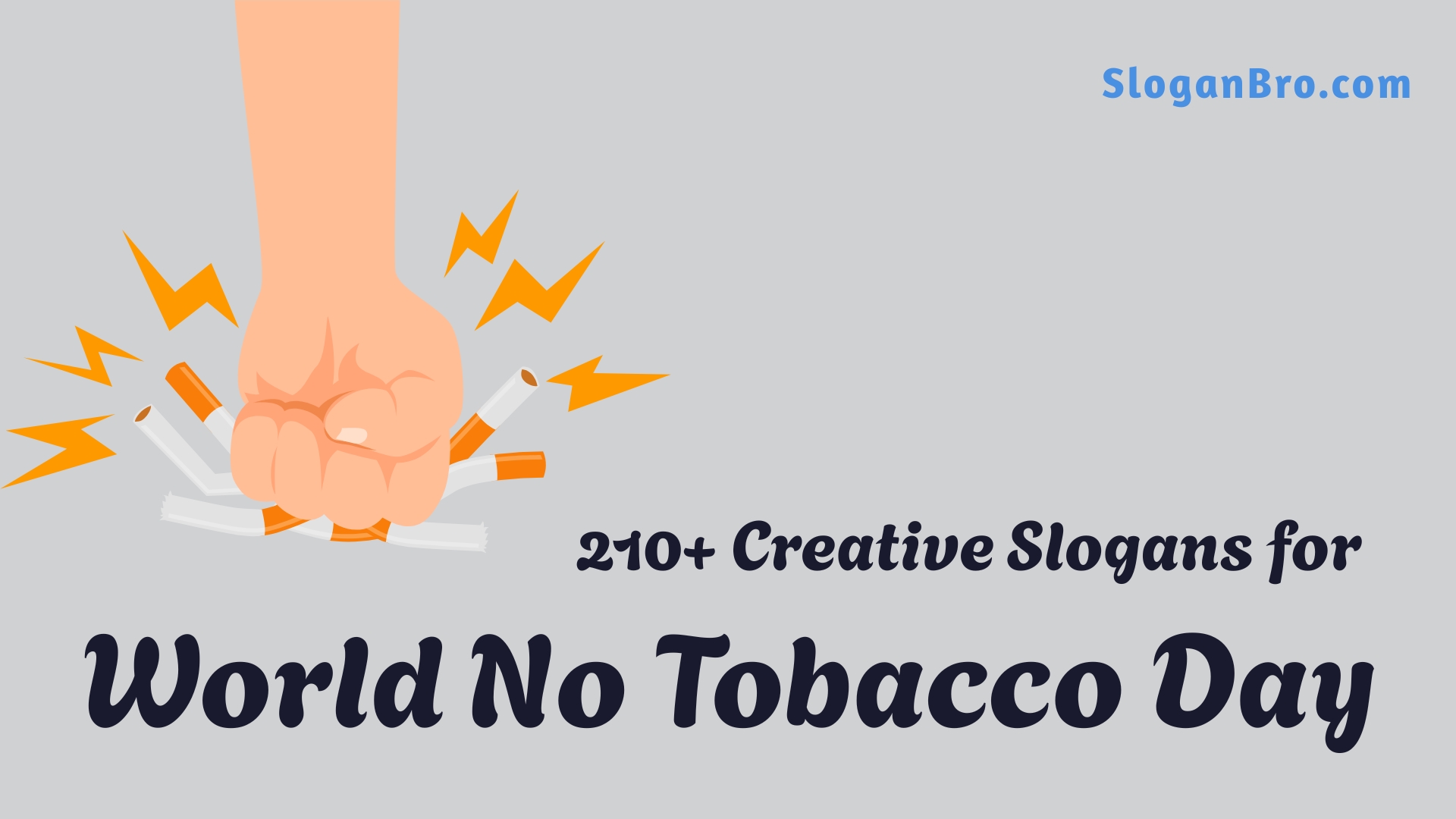 210+ Creative Slogans for World No Tobacco Day: Raise Awareness & Inspire Change