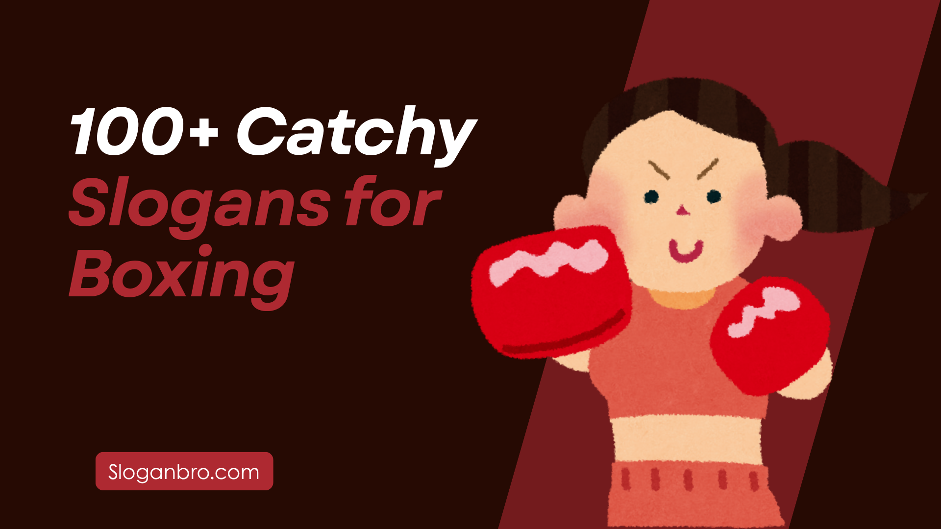 100+ Catchy Slogans for Boxing