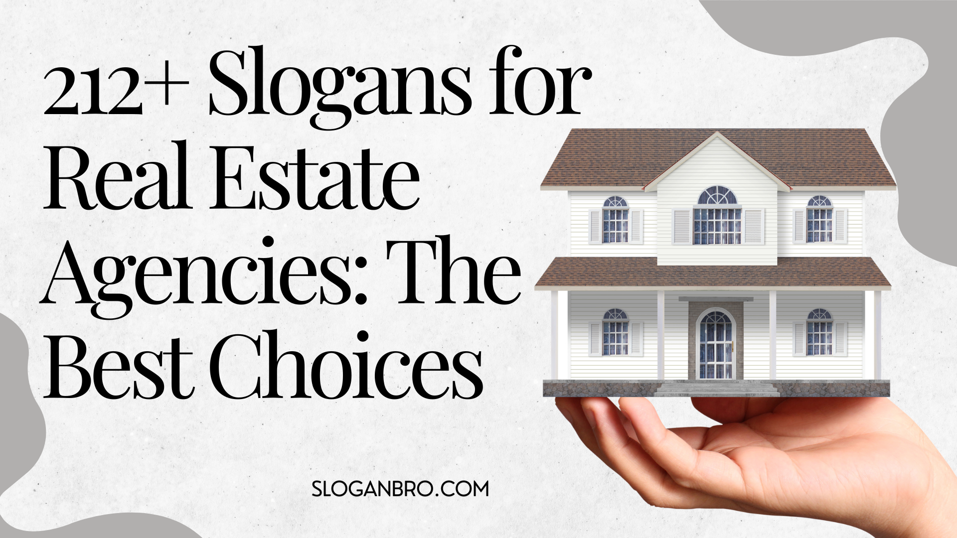 212+ Slogans for Real Estate Agencies: The Best Choices