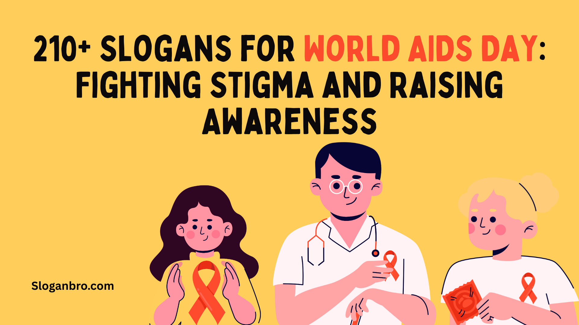 210+ Slogans for World AIDS Day: Fighting Stigma and Raising Awareness
