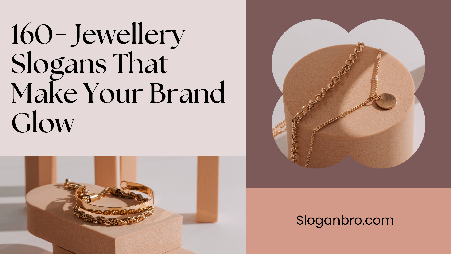 160+ Jewellery Slogans That Make Your Brand Glow