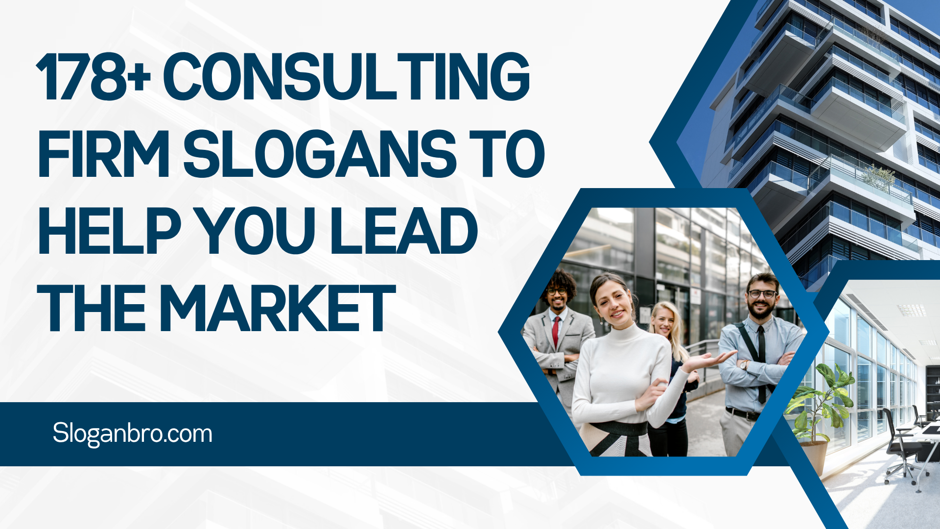 178+ Consulting Firm Slogans to Help You Lead the Market