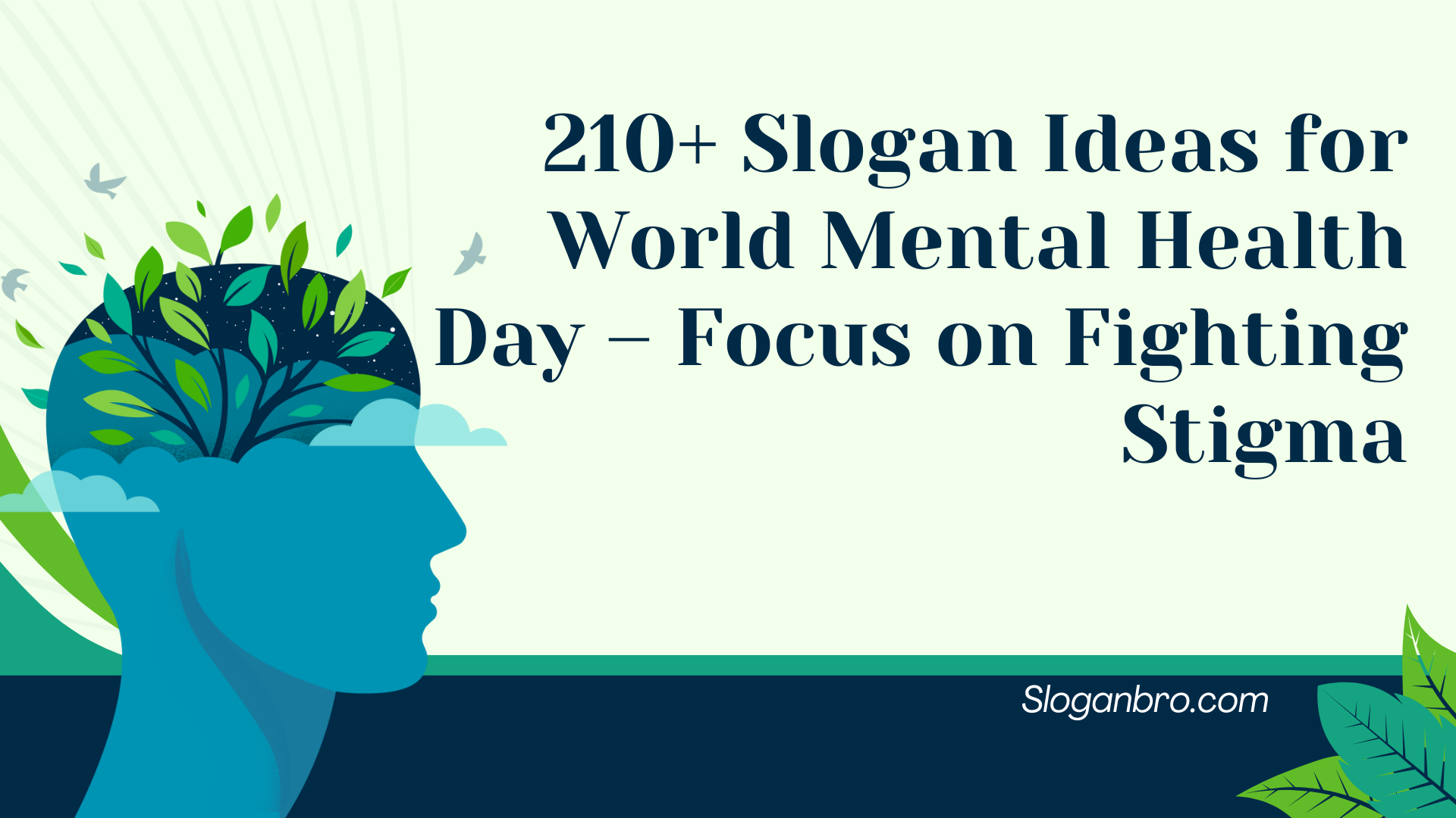 210+ Slogan Ideas for World Mental Health Day – Focus on Fighting Stigma