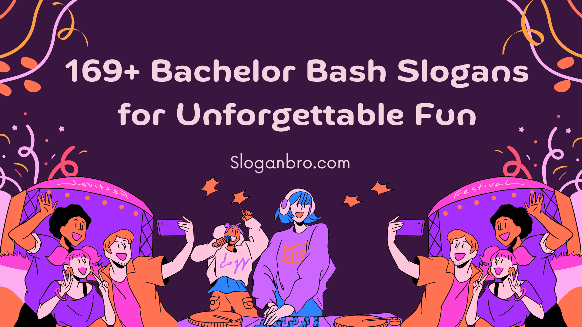 169+ Bachelor Bash Slogans for Unforgettable Fun