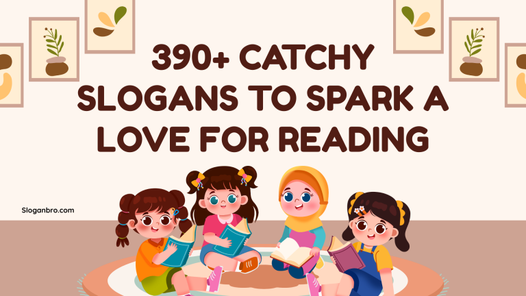 390+ Catchy Slogans to Spark a Love for Reading
