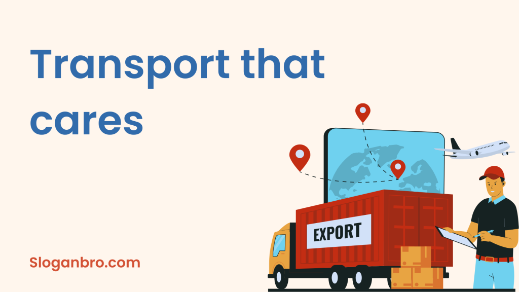 Transport that cares.