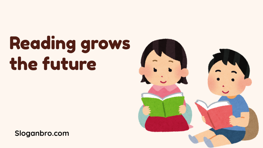 Reading grows the future