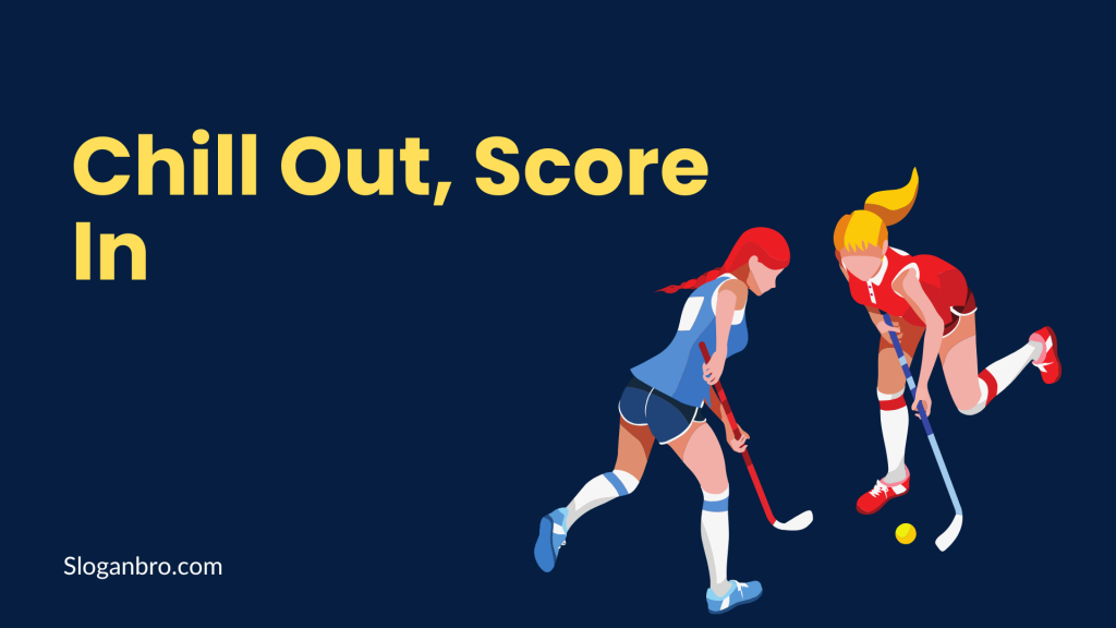 Chill Out, Score In