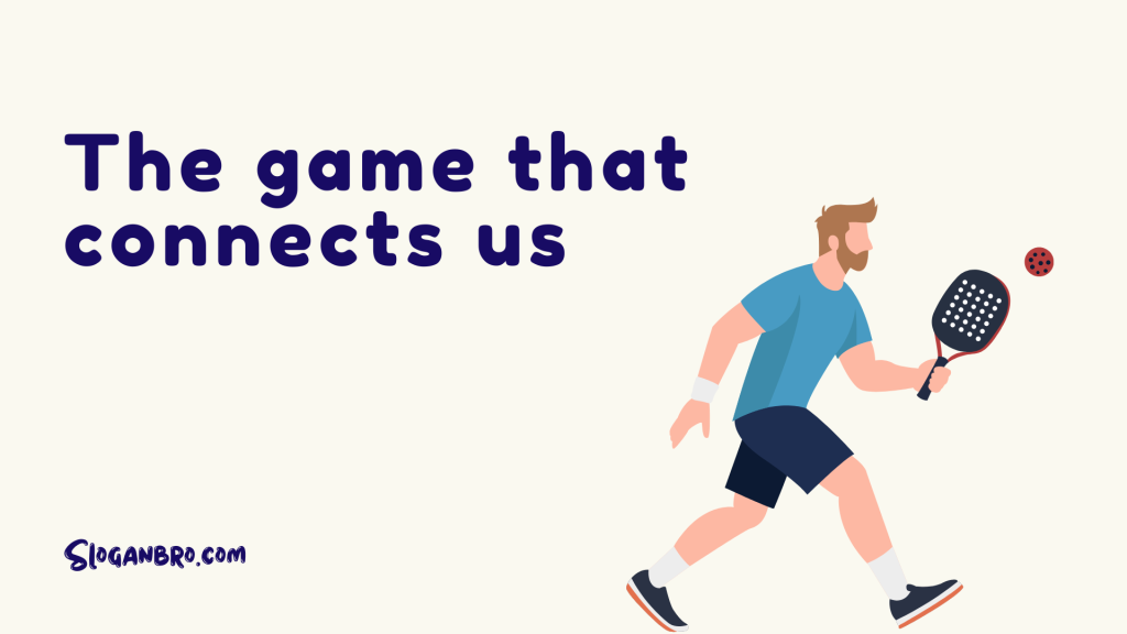 The game that connects us.